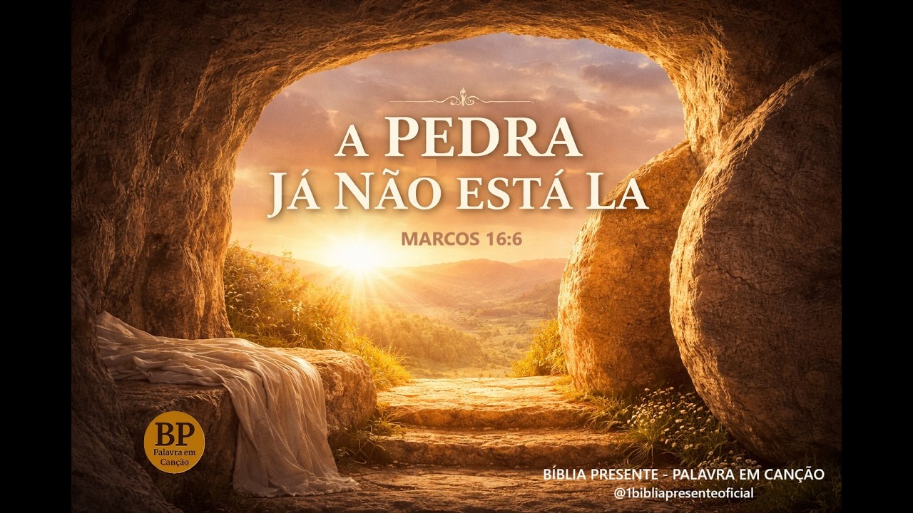 A Pedra Já Não Está Lá | Ele Ressuscitou | Canção Cristã Autoral