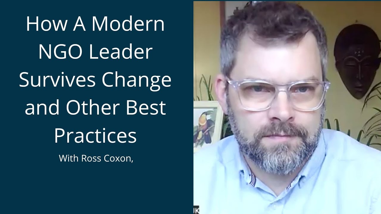How a Modern NGO Leader Survives Change and Other Best Practices  | Aid for Aid Workers Podcast