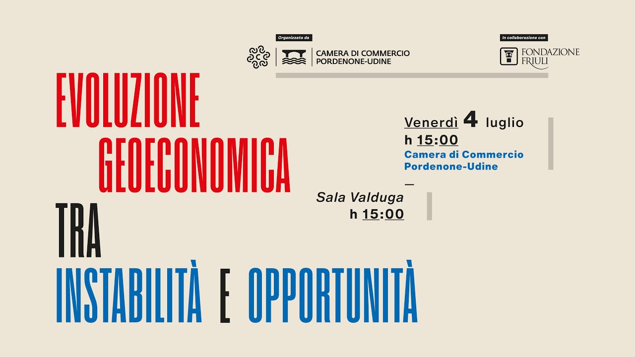 Evoluzione geoeconomica tra instabilità e opportunità