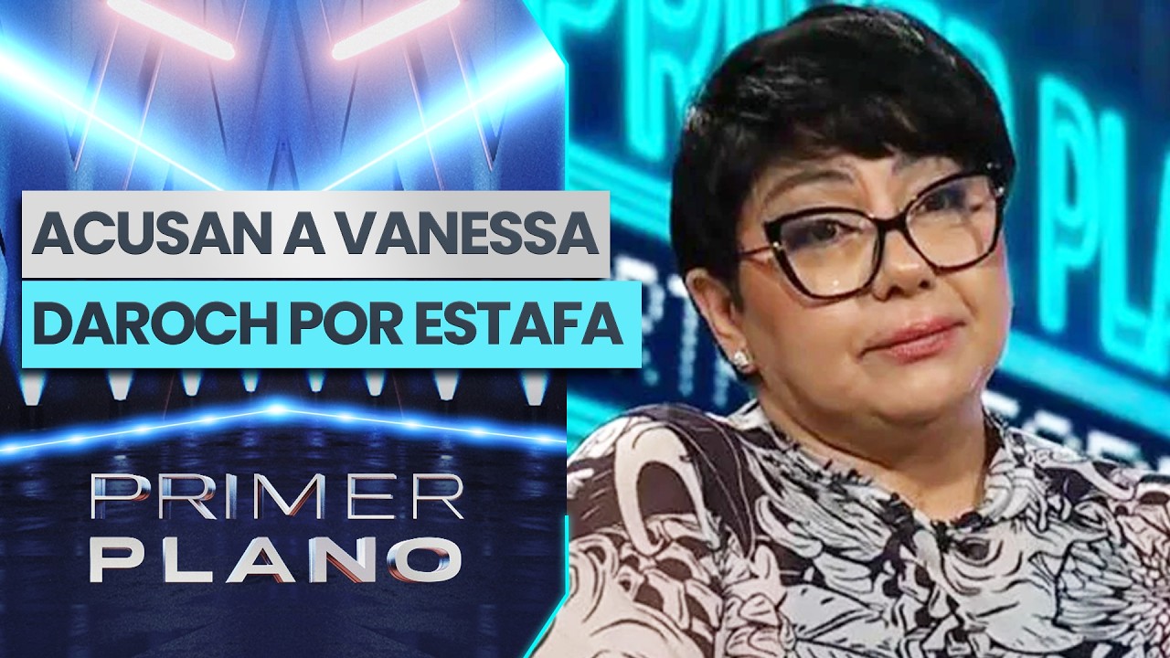 CONTRA VANESSA DAROCH: Acusan a m&eacute;dium de servicios incumplidos - Primer Plano
