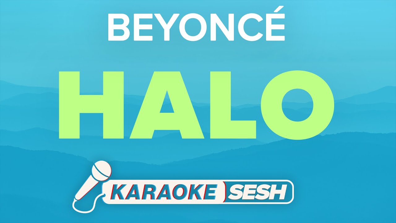 Beyoncé - Halo (Karaoke)