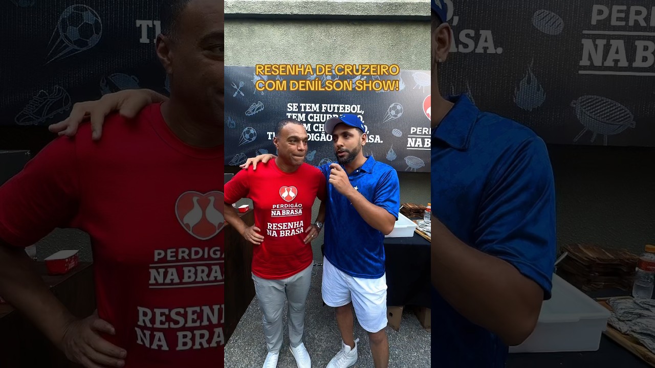 RESENHA DE CRUZEIRO COM O DEN&Iacute;LSON SHOW!