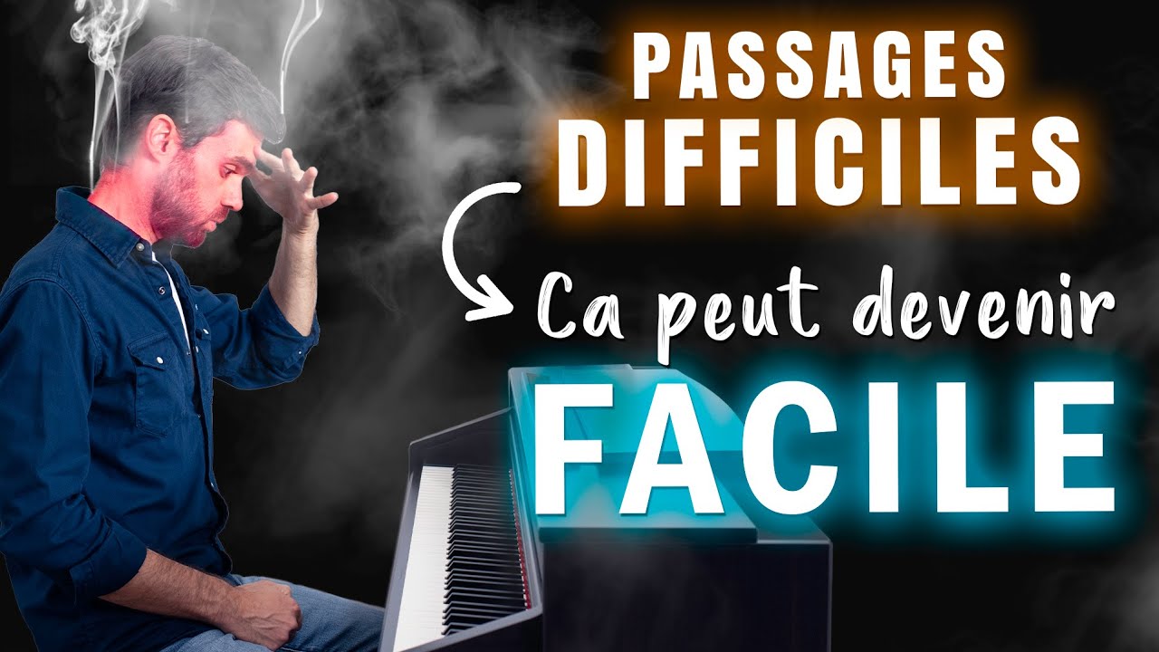 Comment travailler un PASSAGE DIFFICILE au piano 🔥 (en 5 étapes)