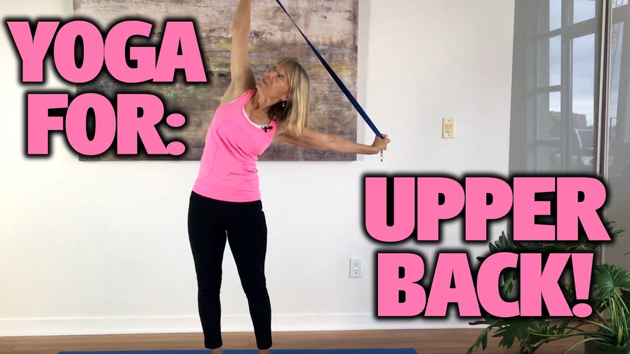 Yoga for Upper Back Strength! Full Class