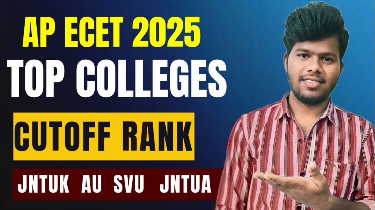 Cutoff Ranks for JNTUK, AU, JNTUA, SVU Colleges |ap ecet  2025 College Guide#svuniversity #jntuk
