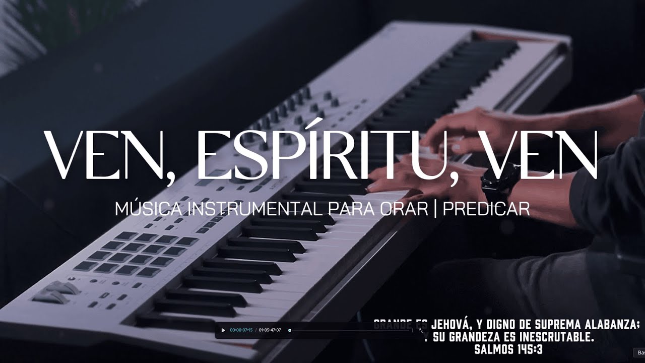 1 HORA - MUSICA INSTRUMENTAL PARA ORAR - VEN, ESPÍRITU, VEN - FONDO MUSICAL