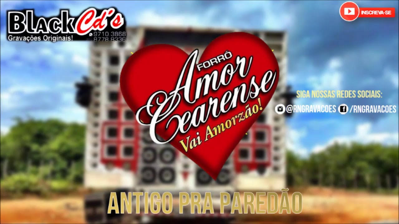 FORRO AMOR CEARENSE ANTIGO PRA PAREDÃO BLACK CDS