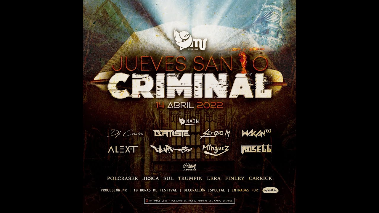 Dj Batiste @ Jueves Santo Criminal MR 14 04 22