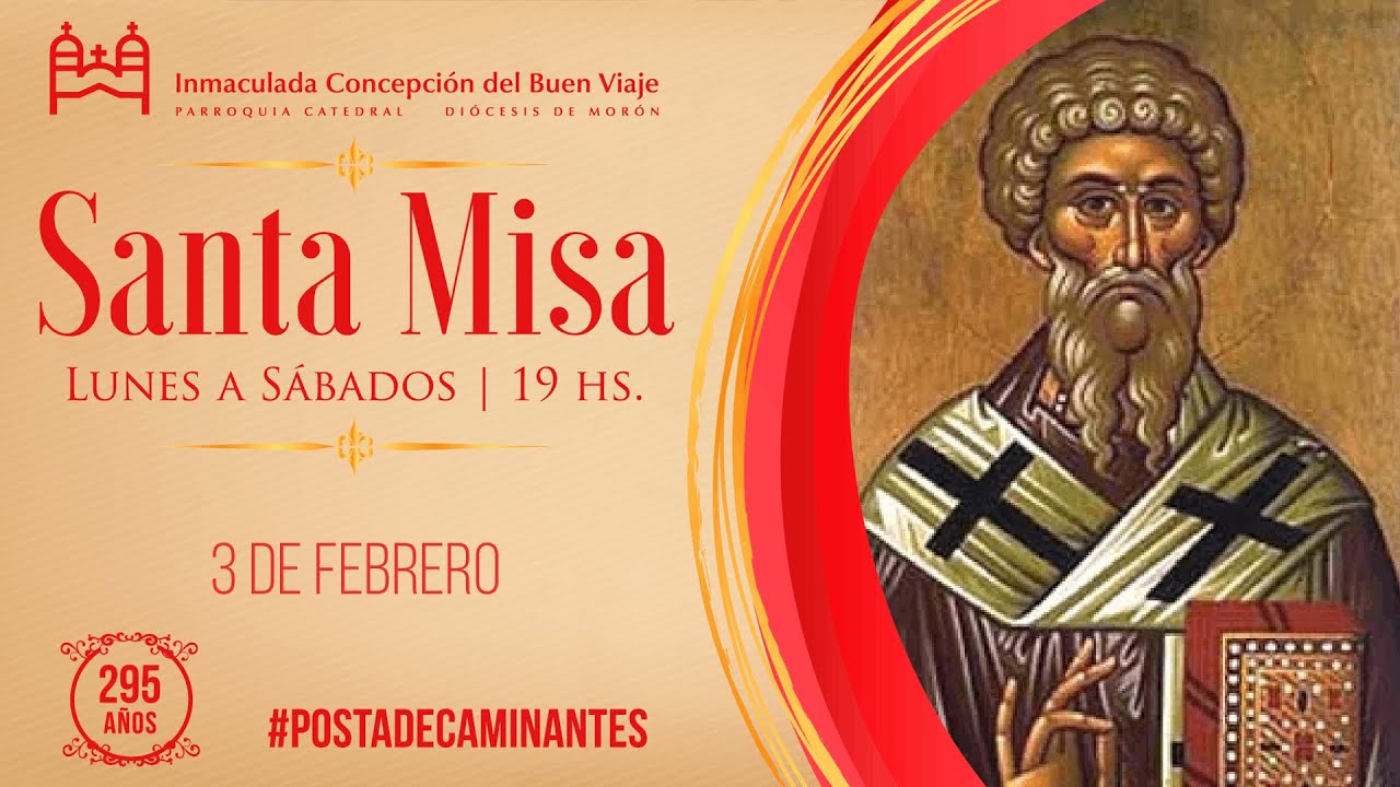 Santa Misa de hoy, Martes 3 de Febrero, en la Catedral de Morón