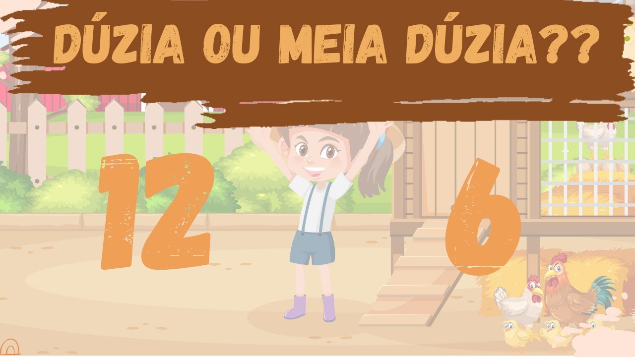 Aprendendo DÚZIA e MEIA DÚZIA - Educação Infantil
