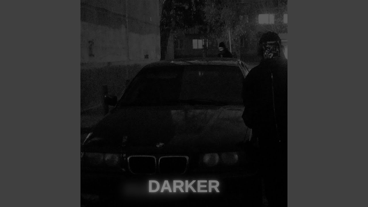 DARKER