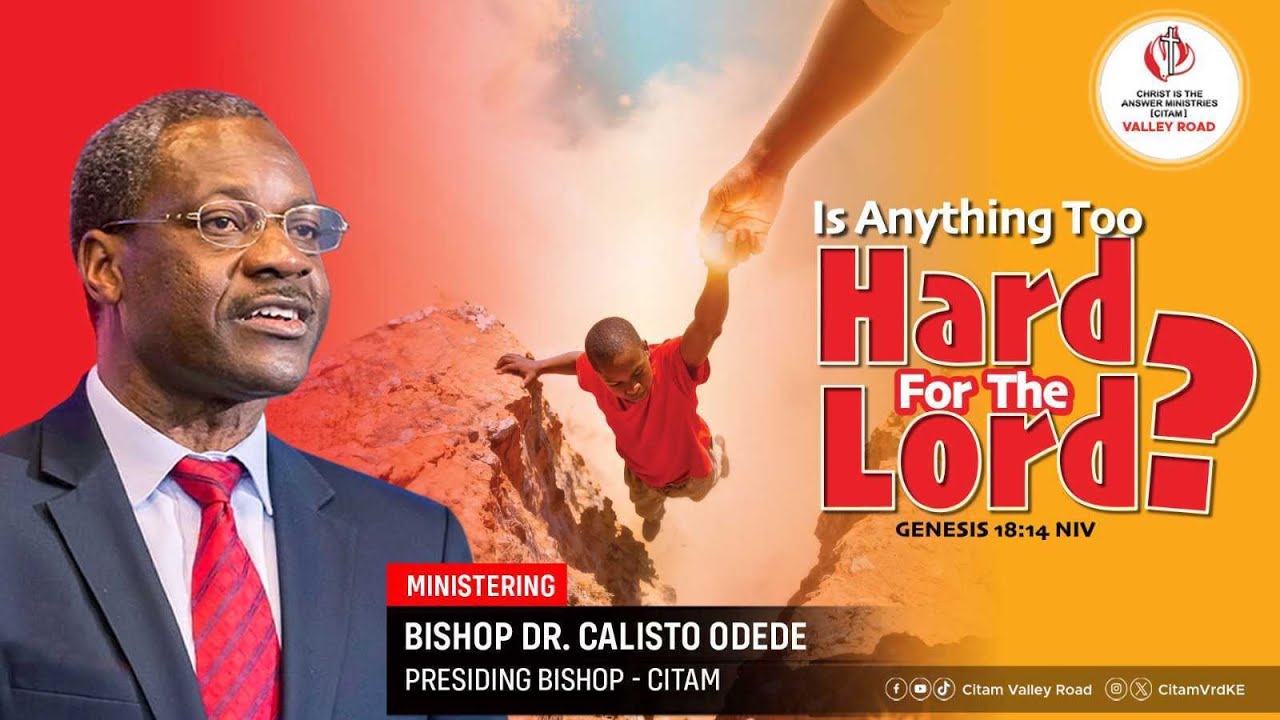 IS ANYTHING TOO HARD FOR THE LORD PART 4 || REV.DR.CALISTO ODEDE - 2nd SERVICE  25TH JANUARY 2026