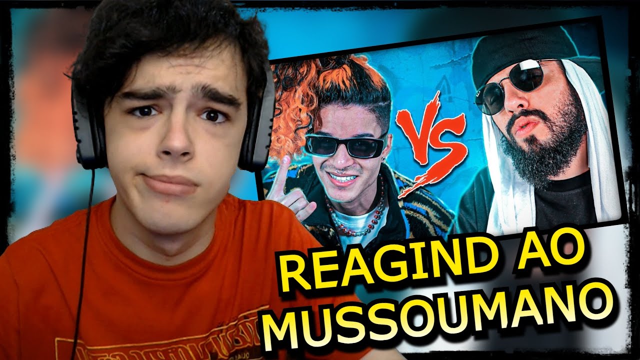 REACT Oli Natu Vs  Mussoumano   Batalha de Youtubers