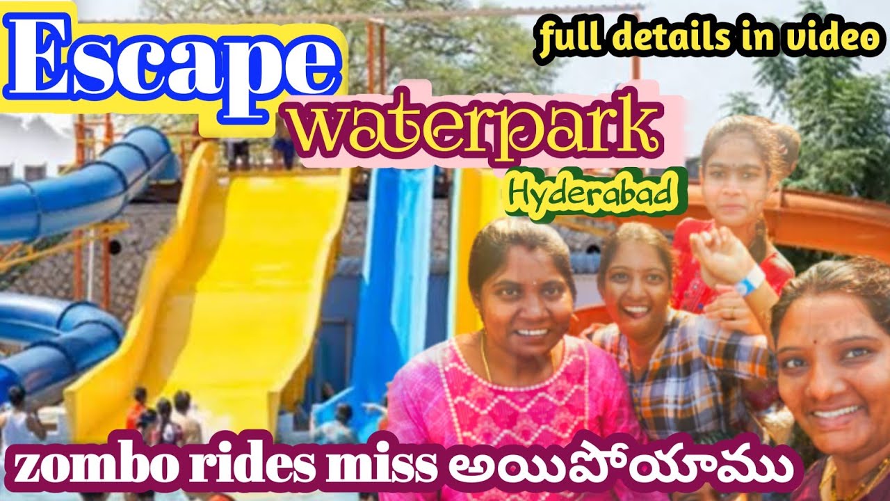 full details about Escape water park in hyderabad #waterpark #hyderabad waterworld #escape waterpark