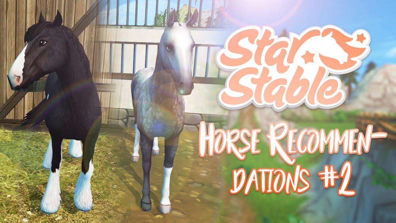 Horse recommendations #2 | Star Stable Updates