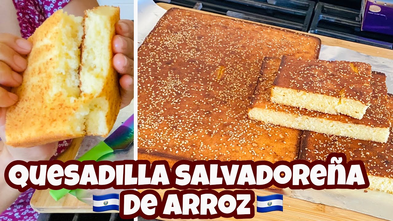 💯LA MEJOR QUESADILLA DE ARROZ SALVADOREÑA🇸🇻 SUAVE Y ESPONJADITA *paso a paso*