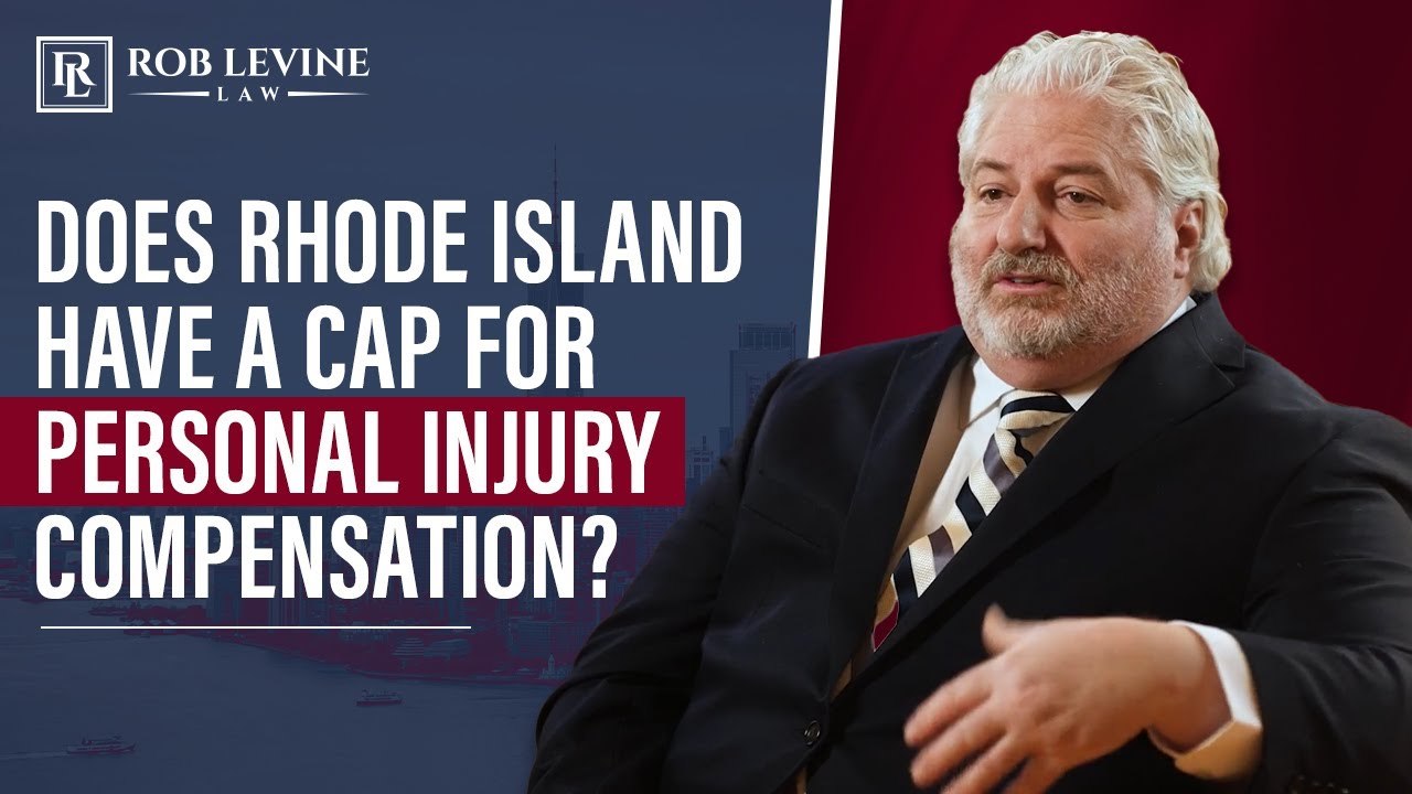 Does Rhode Island Have a Cap for Personal Injury Compensation?