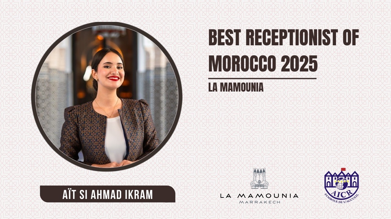 AICR Morocco : Ikram AIT SI AHMAD , La Mamounia Marrakech