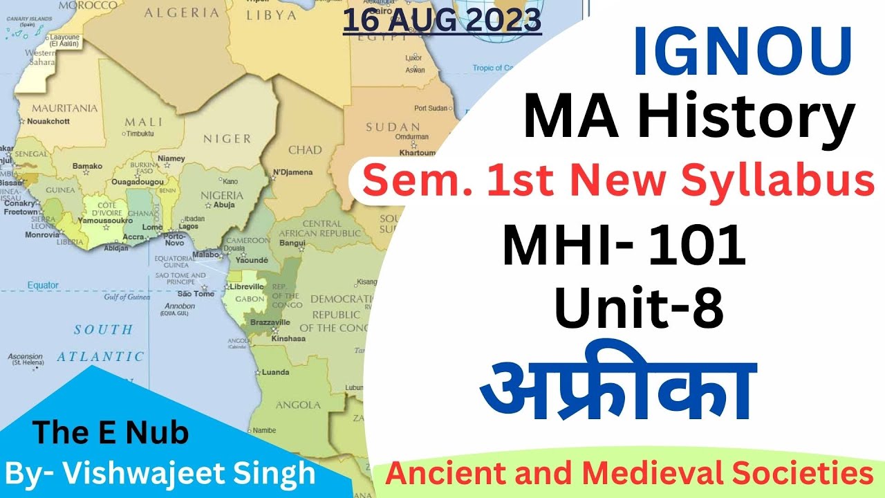 MHI-101 UNIT 8 || अफ्रीका || MA History - IGNOU || MAHI 2023 1st Sem. || @NubInfo @TheENub MAHI
