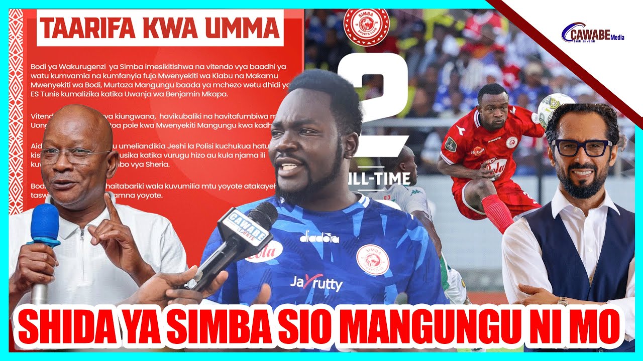 DOCTOR MO ACHAFUKWA AWALIPUA  VIONGOZI  WA SIMBA MANGUNGU HANA KOSA /TUJIPANGE UPYA MSIMU UJAO