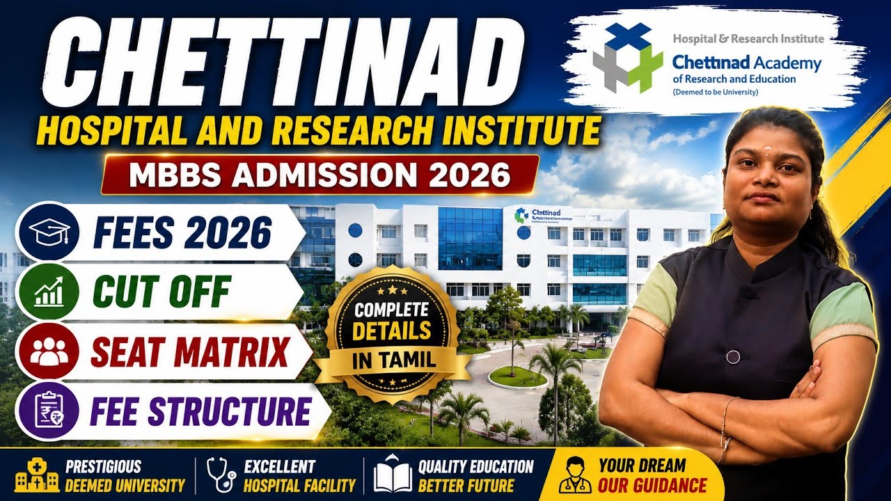 🔥 Chettinad Medical College Admission 2026-27 | Fees Structure, Cutoff & Management Quota 