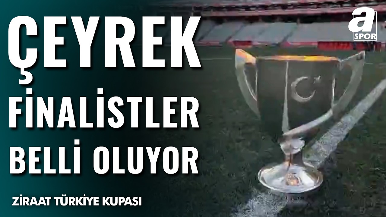Ziraat Türkiye Kupası nda Çeyrek Finalistler Belli Oluyor