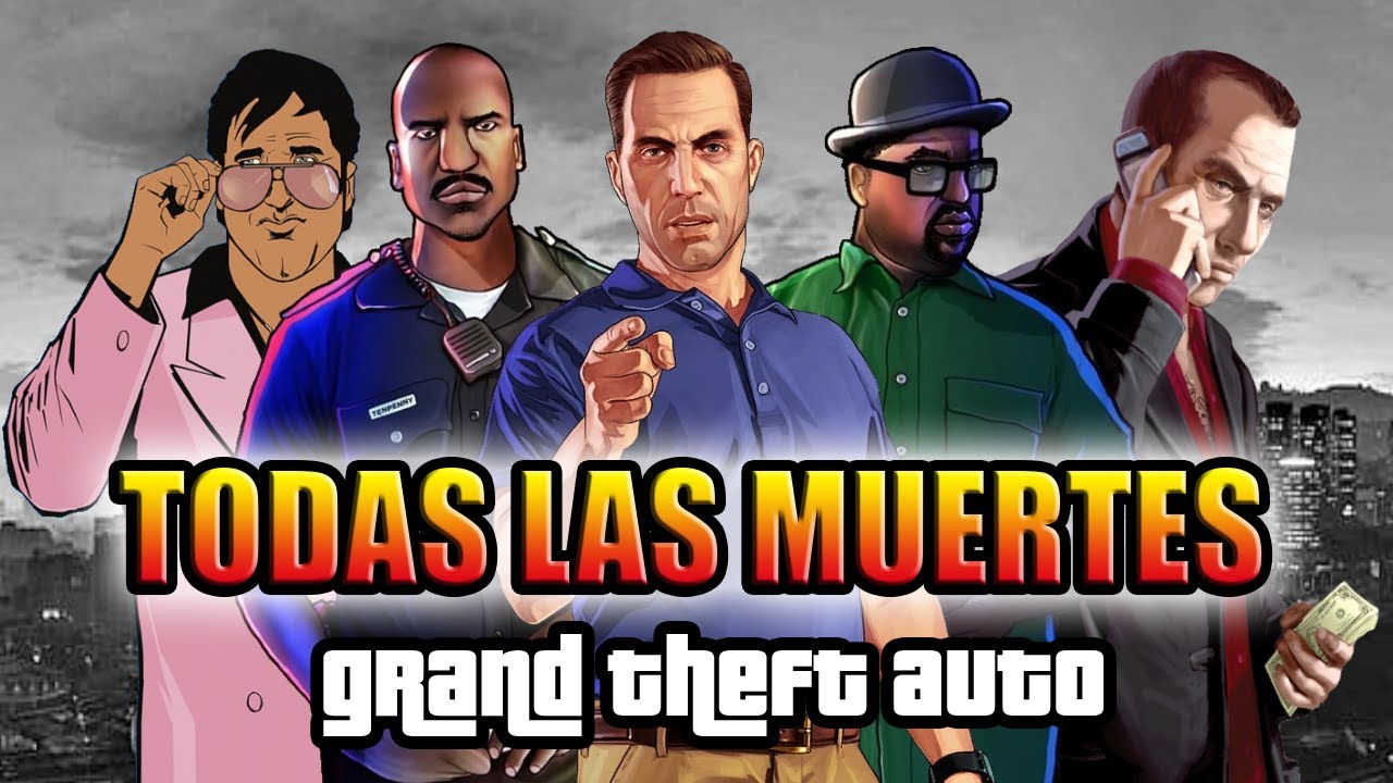 TODAS LAS MUERTES DE LA SAGA GTA