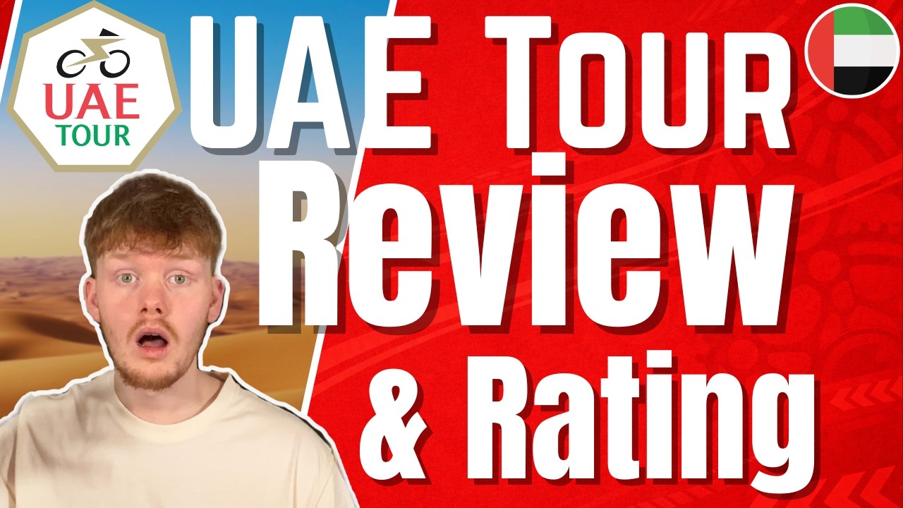 Del Toro the new Pogacar? | 2026 UAE Tour Review and Rating | TheFinalKm