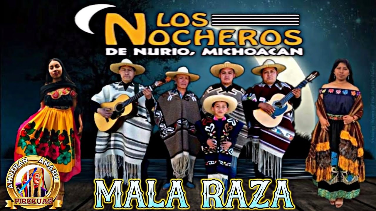 Mala Raza 2021 - Los Nocheros de Nurio 2021