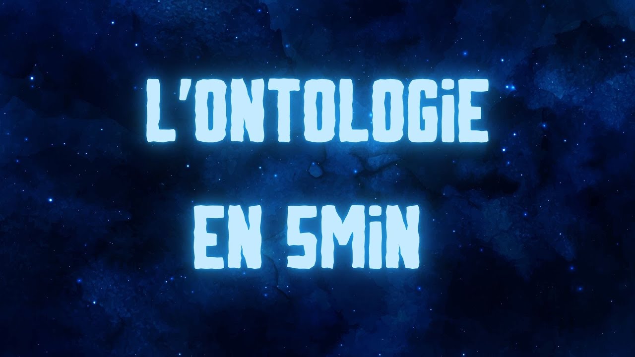 L'ontologie en 5 min (et pourquoi tout le monde en fait sans le savoir)