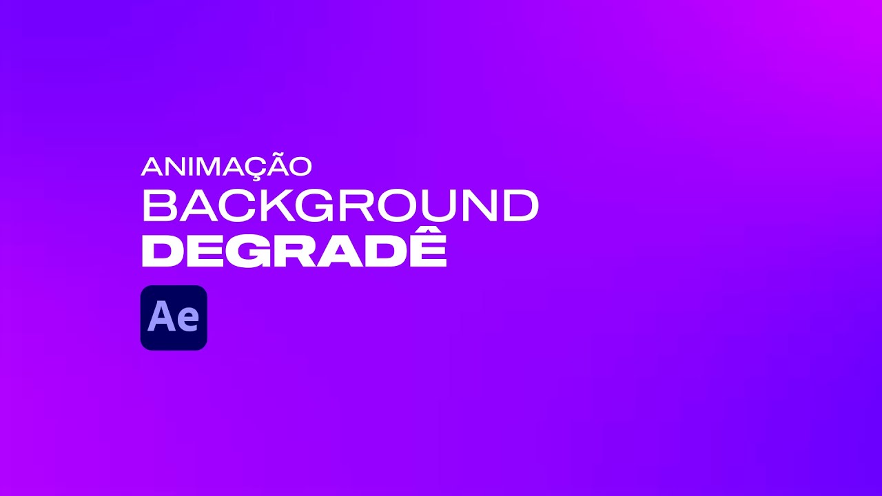 DICA R&Aacute;PIDA | BACKGROUND DEGRAD&Ecirc; ANIMADO | After Effects