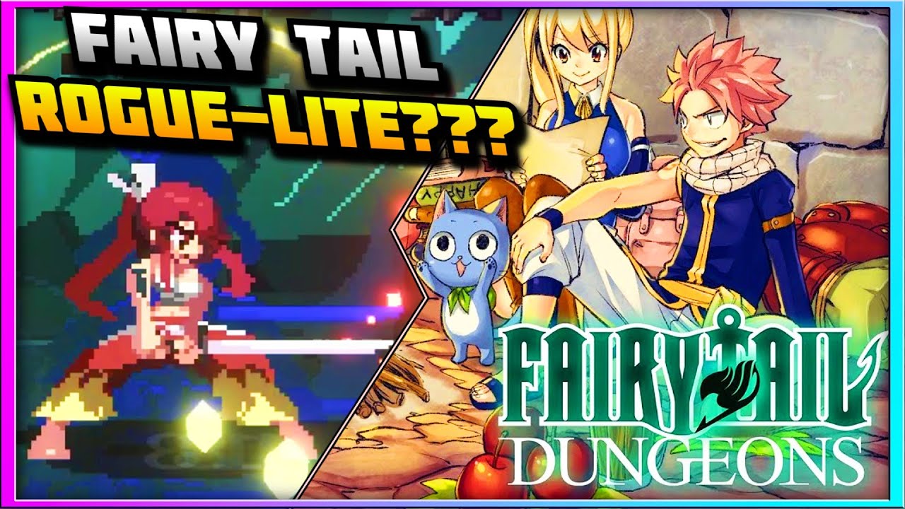 У Fairy Tail есть хорошая игра в жанре roguelite?! - Fairy Tail Dungeons