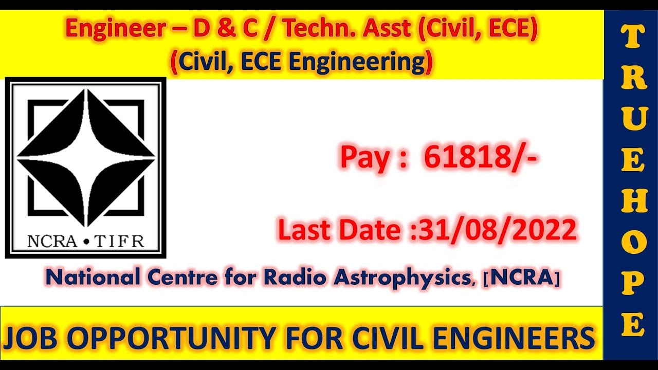 NCRA #engineer -D & C #technicalassistant #civilengineeringjobs #engineeringvacancy #31.8.22 #pay60K