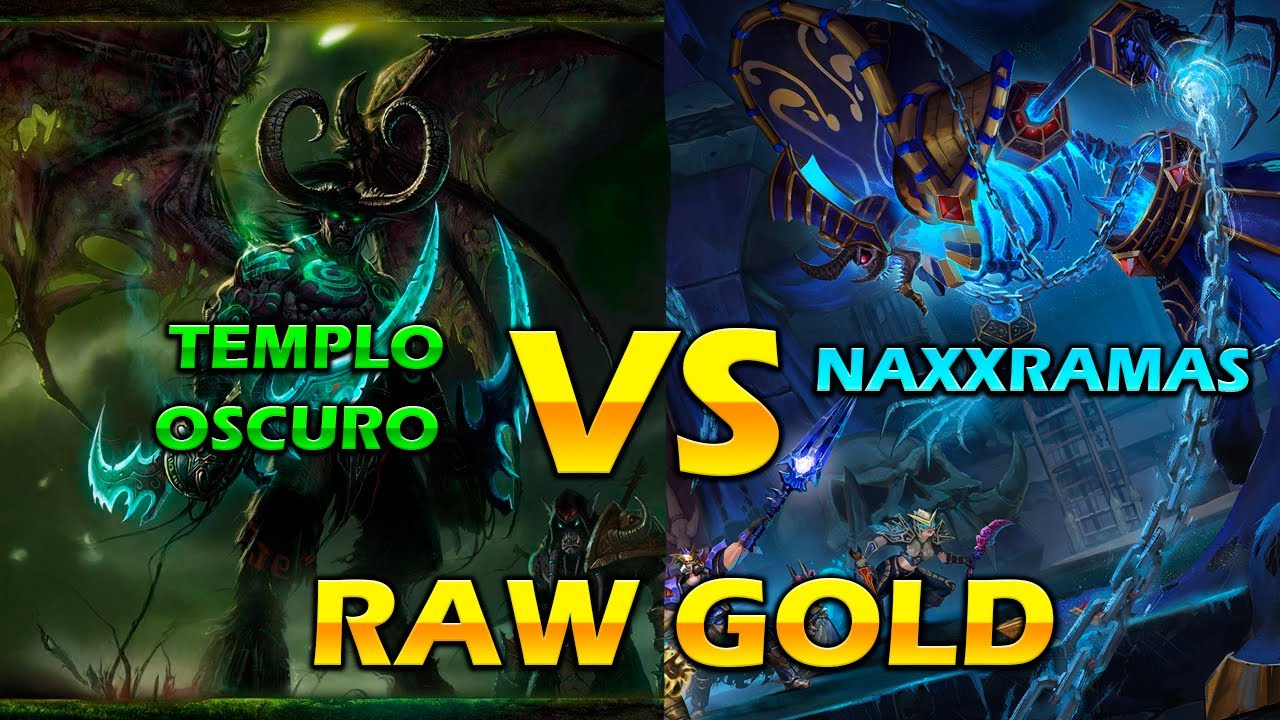NAXXRAMAS VS TEMPLO OSCURO ¿CUAL DA MAS ORO? MOP CLASSIC