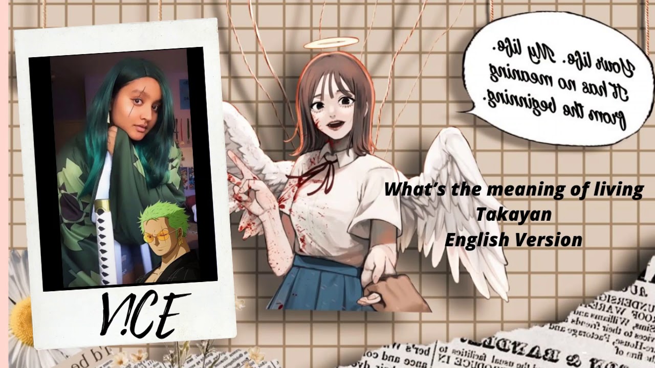 What’s the meaning of living English Cover (original by @takayan_gorizal  )
