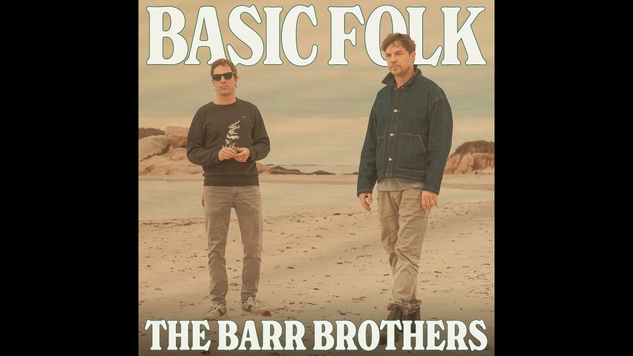 The Barr Brothers Rally Around Mysticism, ep. 330