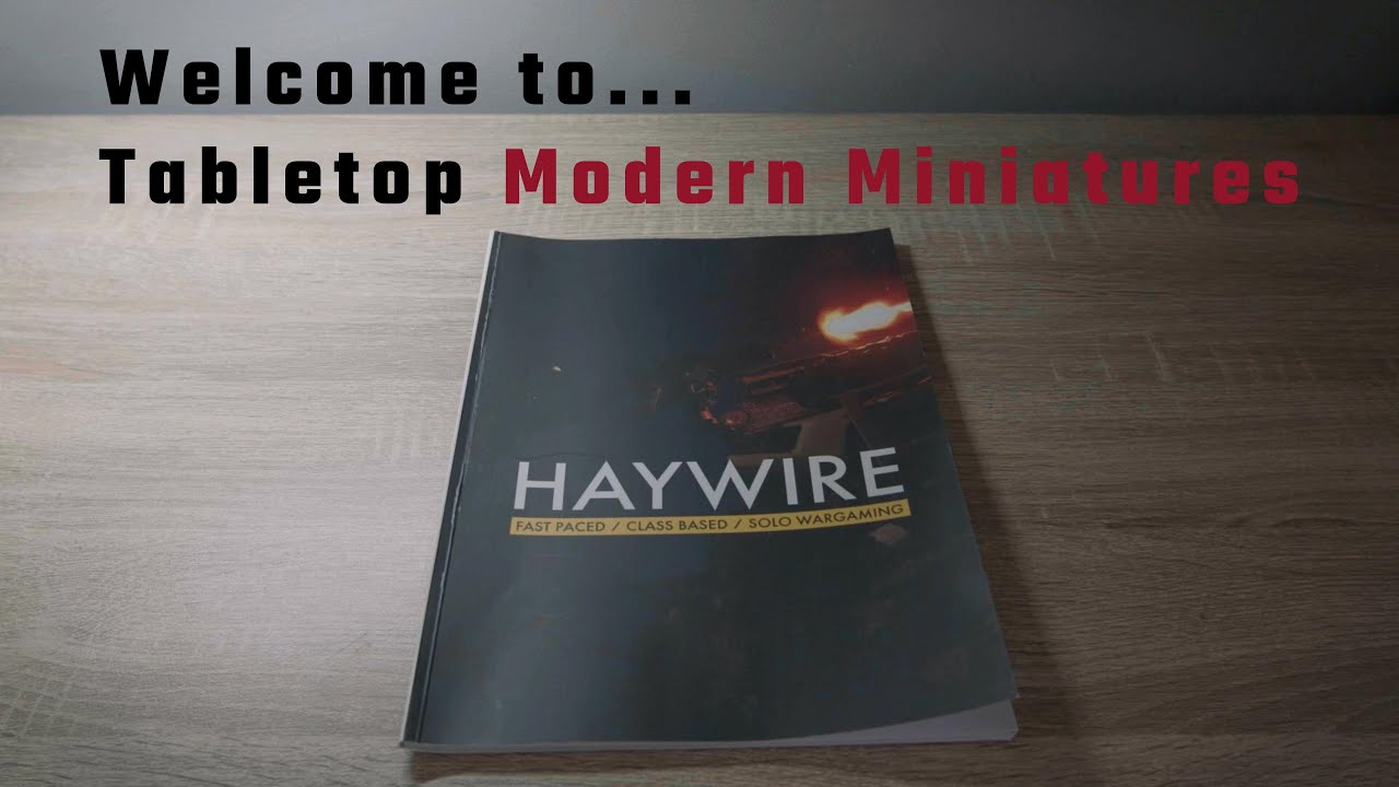 Tabletop Modern Miniatures | 28mm Modern Wargaming | Welcome To The Channel!