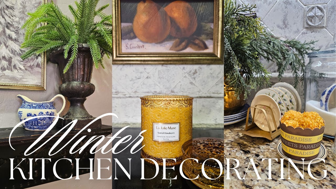 WINTER KITCHEN STYLING 2026 – How I Created a Cozy Gathering Space on a Budget