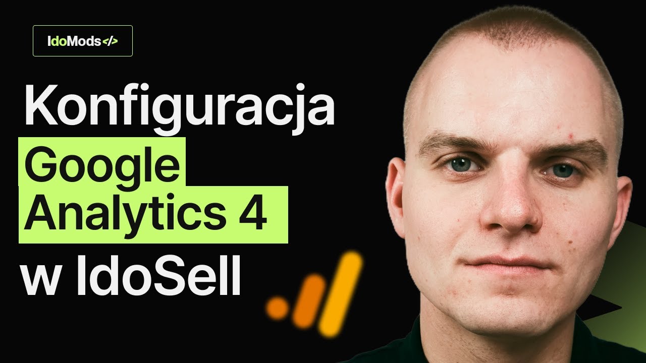 Konfiguracja Google Analytics 4 (GA4) w sklepie IdoSell