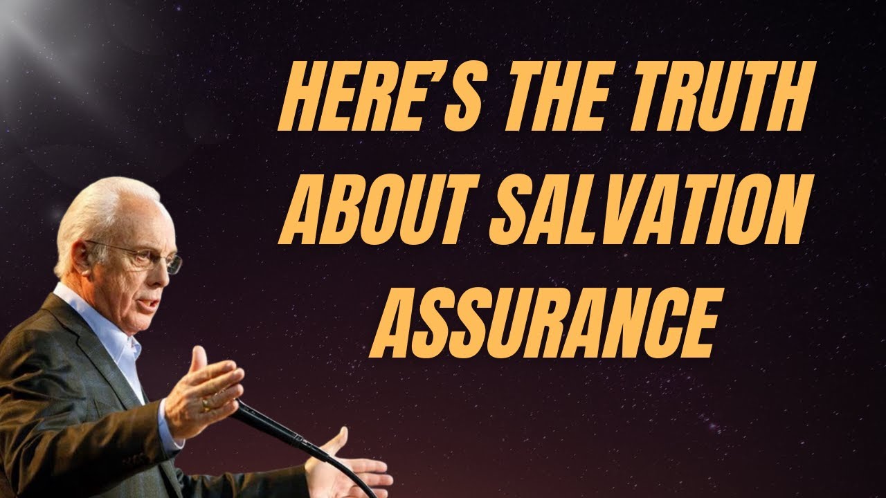 Here&rsquo;s the Truth About Salvation Assurance || John Macarthur