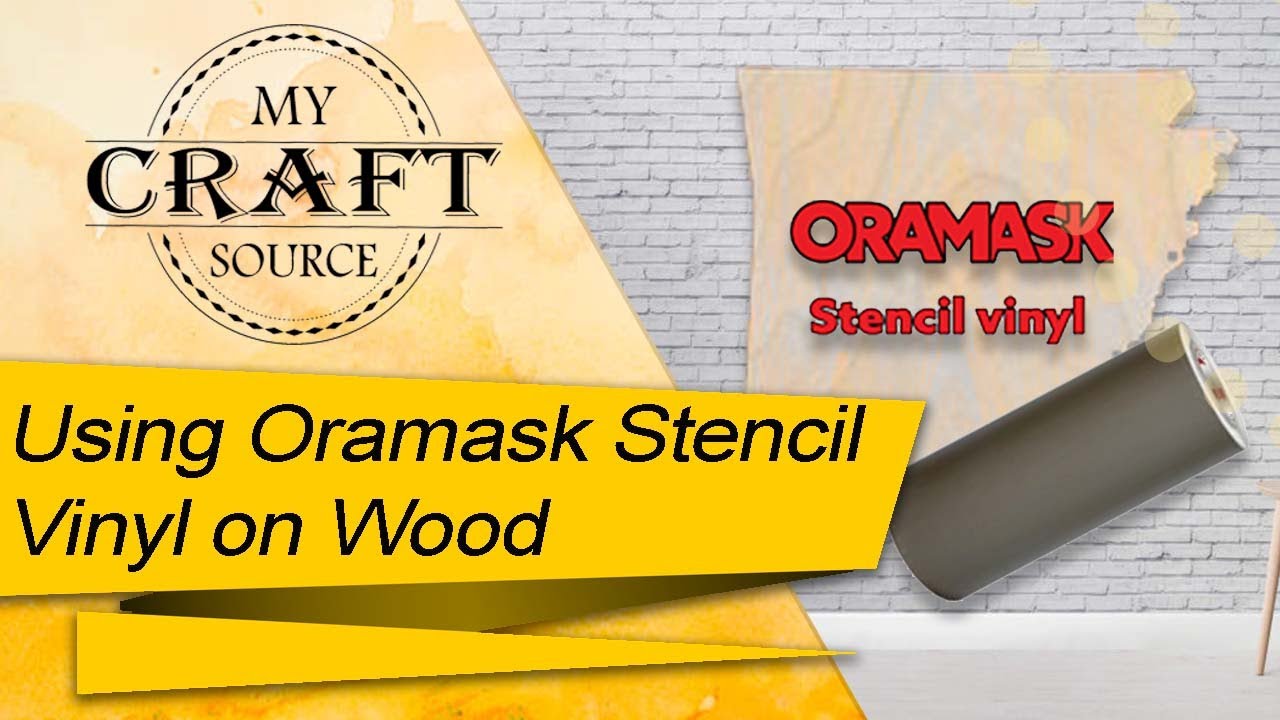{Using Oramask Stencil Vinyl on Wood}
