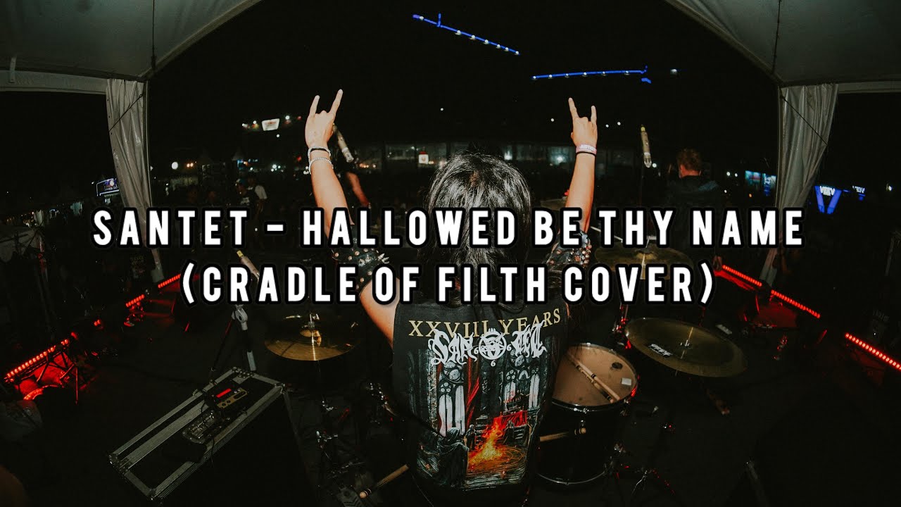 SANTET - Hallowed Be Thy Name (Cradle Of Filth Version) (Iron Maiden Cover) Live CHERRYPOP (DRUMCAM)