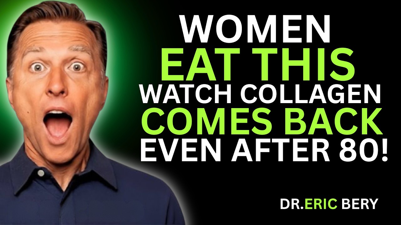 Seniors Women Over 50: Eat These 4 Collagen Foods for Skin, Hair & Joint Health - Dr. Eric Berg