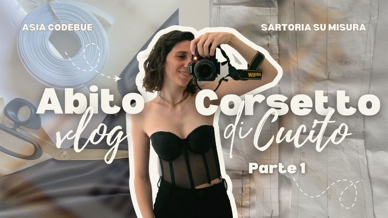 Cucio un abito con corsetto da zero – Parte 1 | Vlog di cucito | Sartoria su misura