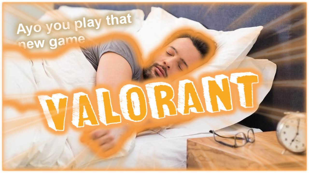 «Эй, бро, ты играешь в эту новую игру Valorant?»