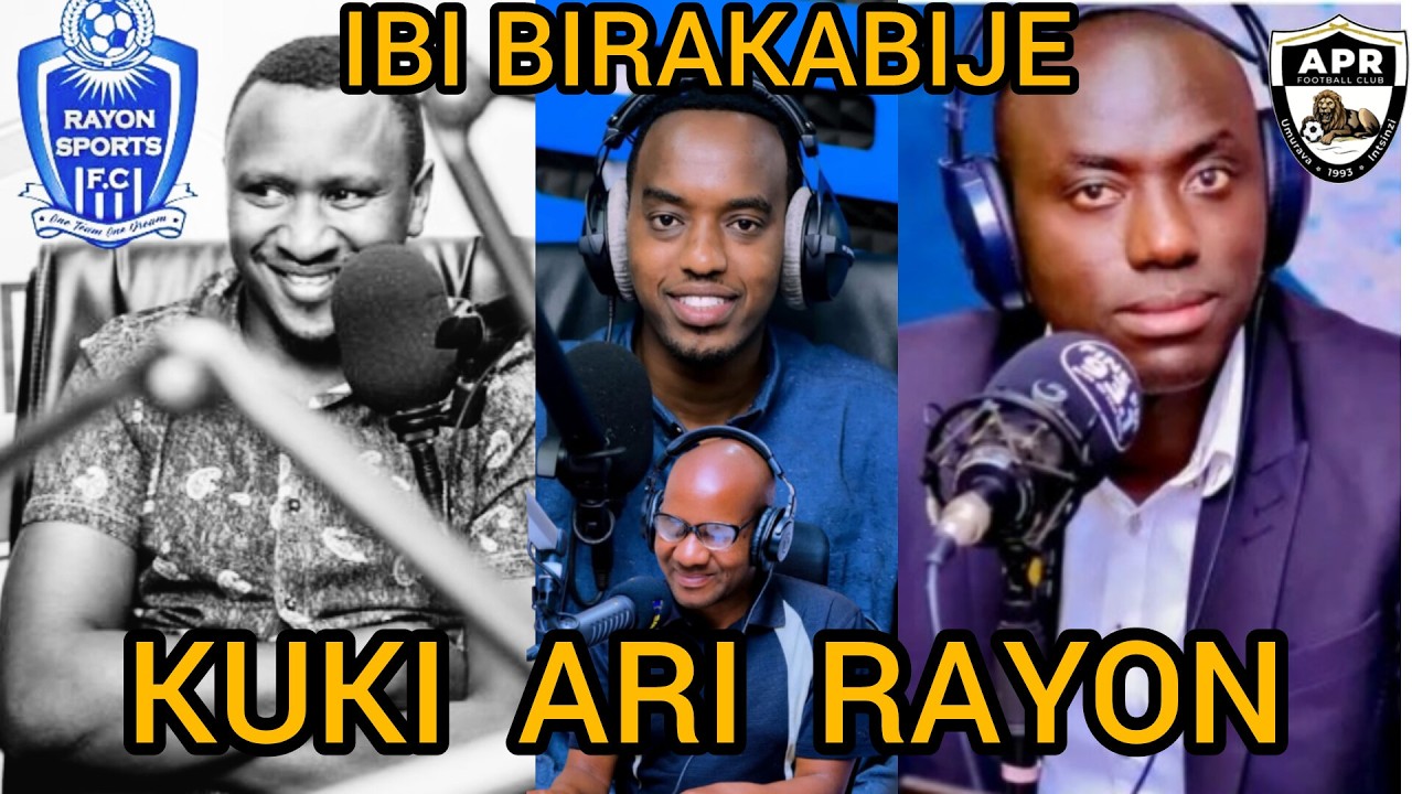 🔥GUHOZA KUNKEKE ABA RAYON BIRAKABIJE 😭 KUKI MUBAKURA KU GIKOMBE HAKIRI KARE? 💙🏆😱RAYON MUYANGIRA IKI?