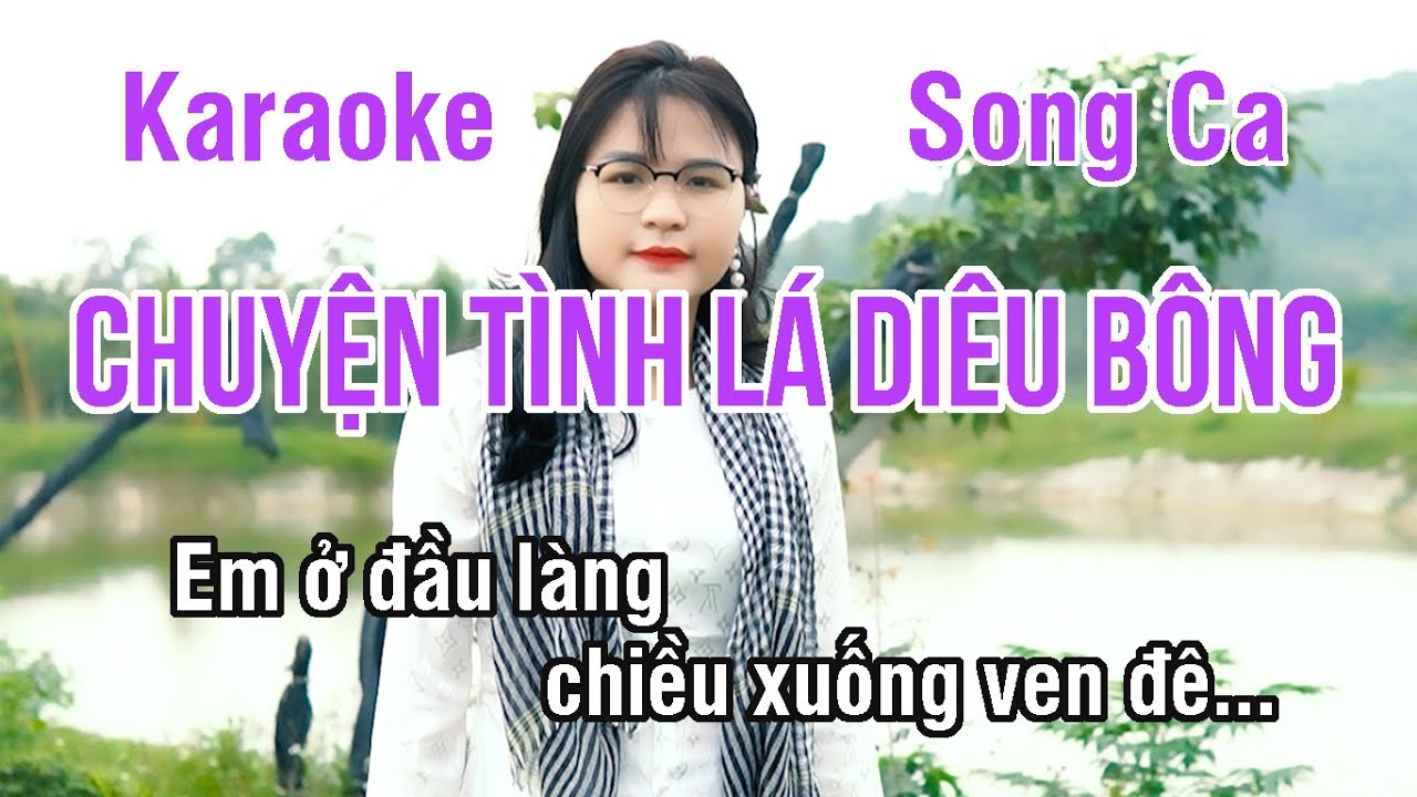 Chuyện Tình Lá Diêu Bông Karaoke ❖ Nhạc Sống Hay Song Ca (La Thăng Thứ) ► Karaoke Lê Thiết