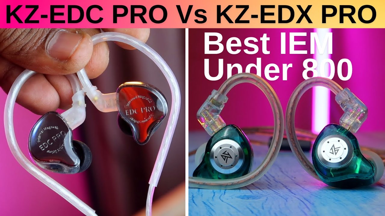 Сравнительный обзор KZ-EDC Pro и KZ-EDX Pro — лучшие внутриканальные наушники до 1000 долларов