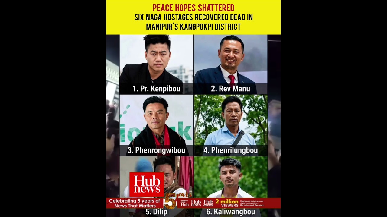 Peace hopes shattered: Six Naga hostages found dead in Manipur&rsquo;s Kangpokpi district