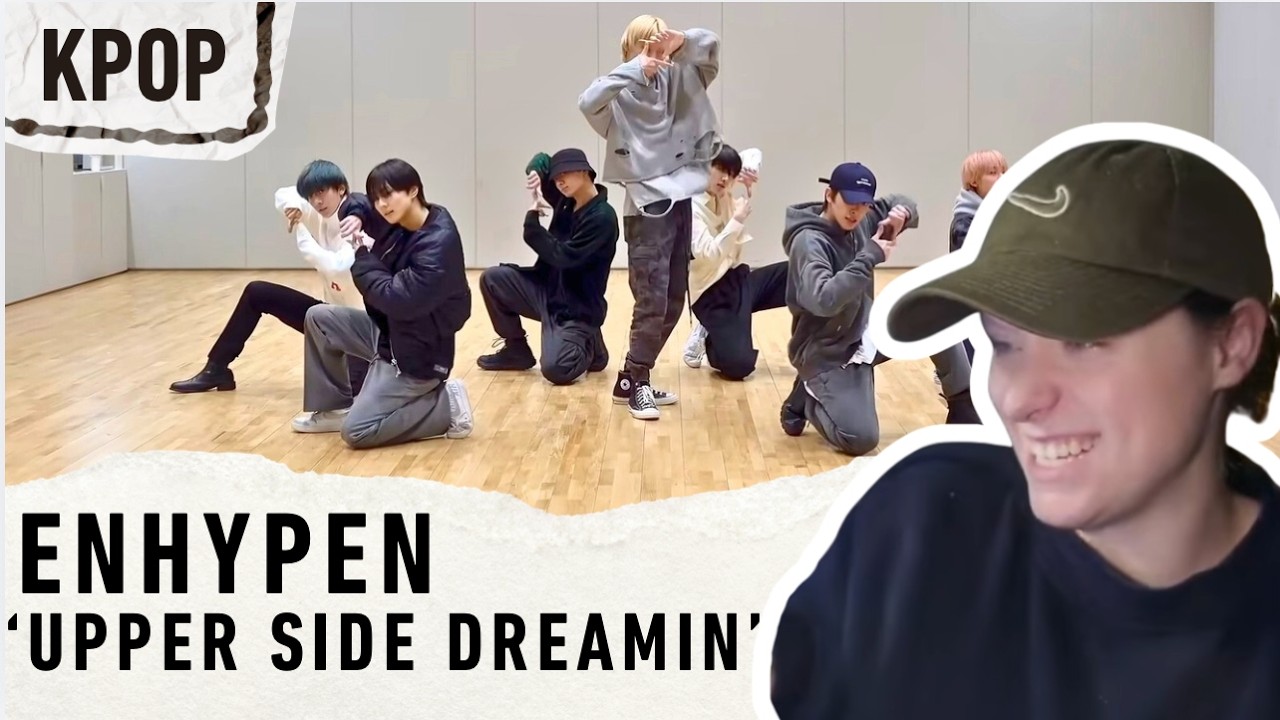 ОБЗОР ХОРЕОГРАФИИ - ENHYPEN (엔하이픈) 'Upper Side Dreamin’' Dance Practice